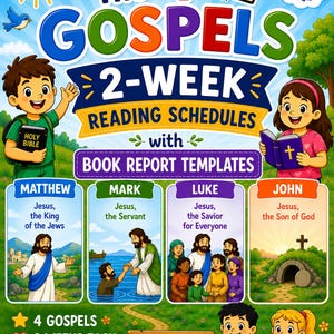 Può includere: Un colorato poster educativo intitolato The 4 Gospels 2-Week Reading Schedules with Book Report Templates. Presenta bambini in stile cartone animato, un sole, una Bibbia e quattro pannelli che raffigurano Matteo, Marco, Luca e Giovanni.