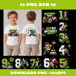 May include: A collection of 12 digital PNG files featuring Ben 10 character graphics, including birthday-themed designs with numbers 1 through 9, text reading Birthday Boy and It's Hero Time, and illustrations of a child wearing a printed t-shirt.