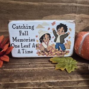 Letrero rústico de madera para estante: Capturando recuerdos de otoño, una hoja a la vez