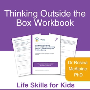 Puede incluir: Un cuaderno de ejercicios Thinking Outside the Box para niños de 6 a 14 años, con una portada morada con texto blanco, el logotipo de Life Skills for Kids y páginas internas con actividades como Perspective Shift, por la Dra. Rosina McAlpine, PhD.