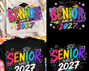 Preppy Senior 2027 Png, Colorful Senior Shirt Design, Class of 2027 Png, Senior Mom Png, Glitter Graduation High School Sublimation