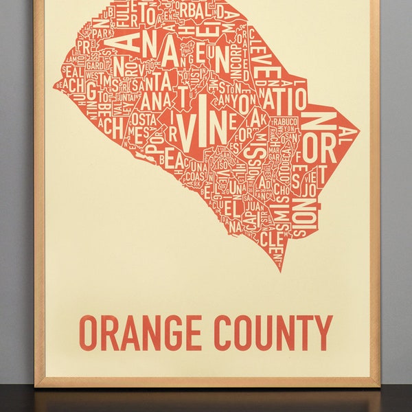 Orange County Map Print / Orange County Typographic Art / Orange County Map Poster