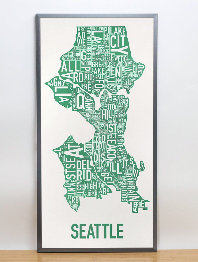 Seattle Neighborhood Map Poster or Print, Original Artist of Type City Neighborhood Map Designs, Seattle Map Art, Seattle Housewarming Gift Grey/Green Poster