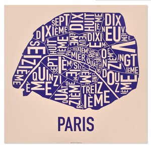 May include: A purple and white typographic map of Paris, France. The map is shaped like the city and includes the names of the different arrondissements, or districts, of Paris. The text "Paris" is printed below the map.