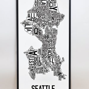 Seattle Neighborhood Map Poster or Print, Original Artist of Type City Neighborhood Map Designs, Seattle Map Art, Seattle Housewarming Gift Classic B&W Poster