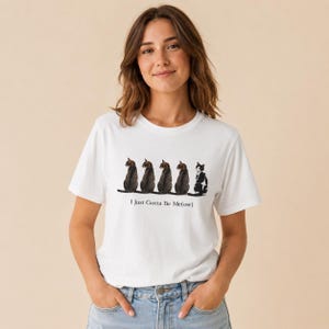 Funny Cat Shirt | I Just Gotta Be Me(ow) Tee | Gift for Cat Lovers, Introvert Humor, Cute Pet Owner Apparel