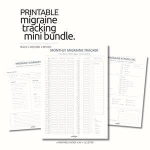 May include: A printable migraine tracking mini bundle featuring three black and white pages with the text Printable migraine tracking mini bundle, Monthly Migraine Tracker, Migraine Summary, and Migraine Attack Log, designed for A4 and US Letter paper.