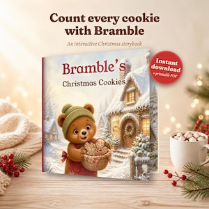 May include: A square children's storybook titled Bramble's Christmas Cookies featuring a brown bear in a green knit hat holding a basket of cookies in front of a snowy cottage. The cover includes the text Count every cookie with Bramble.