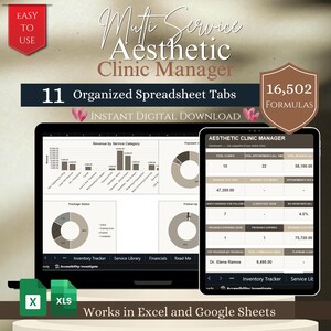May include: A digital aesthetic clinic manager spreadsheet template featuring 11 organized tabs and 16,502 formulas. The display shows revenue bar charts, pie charts for package status, and a dashboard with client and appointment data for Excel and Google Sheets.