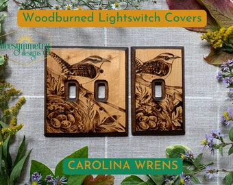 Carolina Wren Lightswitch Covers Bird Art Wood burned wall plate Wooden home decor pyrography light switch