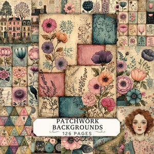 May include: A digital collage of patchwork backgrounds featuring floral illustrations, vintage paper textures, and architectural scenes. The text PATCHWORK BACKGROUNDS 126 PAGES is centered at the bottom. The color palette includes muted pinks, blues, and creams.