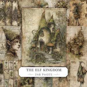 May include: A collection of vintage-style paper pages featuring illustrations of an elf kingdom, including a central house with pointed roofs, various elf figures, botanical sketches, and handwritten script text. The label reads THE ELF KINGDOM 248 PAGES.
