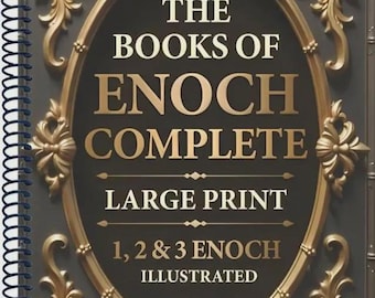 The Books of Enoch Complete Large Print Illustrated