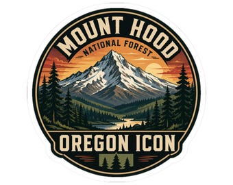 Sticker for Hikers Campers, Mount Hood National Forest Sticker, Oregon Mountain Souvenir Decal, PNW Road Trip Travel Gift, Laptop Sticker