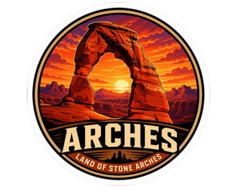 May include: A circular sticker featuring a vibrant sunset landscape with a prominent red rock arch formation. The text ARCHES is displayed in large bold letters above the smaller text LAND OF STONE ARCHES, set against a desert horizon.