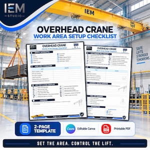 May include: A two-page overhead crane work area setup checklist template featuring sections for general information, work area details, site preparation, load handling, environmental conditions, and authorisation, presented in a professional layout.