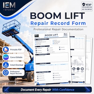 May include: A Boom Lift Repair Record Form document featuring sections for general information, repair type, repair description, parts replaced, and tools used. The form includes checkboxes for mechanical, hydraulic, electrical, and structural repairs.