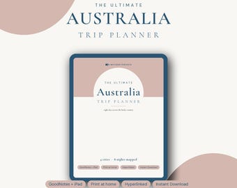 May include: A digital trip planner for Australia displayed on a tablet screen. The cover features the text THE ULTIMATE AUSTRALIA TRIP PLANNER, eight days across the lucky country, 4 cities, 8 nights mapped, GoodNotes + iPad, Print at home, Hyperlinked, and Instant Download.