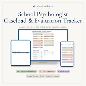 May include: A digital School Psychologist Caseload & Evaluation Tracker displayed on a computer monitor, tablet, and smartphone. The interface features a dashboard with color-coded status bars for tracking student evaluations, deadlines, and IEP data.