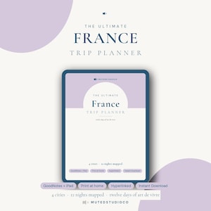 France Travel Planner | Printable & GoodNotes Digital Itinerary | 12 Day Trip Planner Paris Provence Nice | Hyperlinked PDF