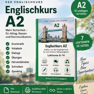 Könnte beinhalten: Ein weiß-grünes Lehrbuch mit dem Titel Englischekurs A2 und einem Bild der Tower Bridge. Das Cover enthält Text zu Grammatik, Vokabeln, Dialogen, Übungen, Hörverständnis, Schreiben und Sprechen. Es umfasst 35 Seiten und 7 Lektionen.