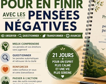 Può includere: Un diario a spirale intitolato Programme pratique en 21 jours pour en finir avec les pensées négatives, con un'illustrazione paesaggistica di un sentiero verso l'alba. La copertina include testo, icone e una penna nera posata accanto.