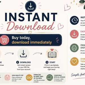 May include: An informational graphic titled INSTANT Download with a dark blue button stating Buy today, download immediately. It outlines a three-step process: 1 Purchase, 2 Download, and 3 Start, with icons for a shopping cart, download arrow, and open book.