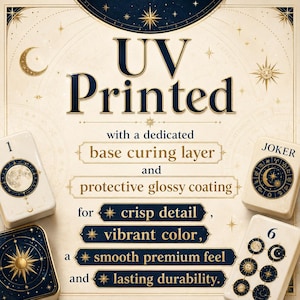 May include: A promotional graphic featuring the text UV Printed with a dedicated base curing layer and protective glossy coating for crisp detail, vibrant color, a smooth premium feel and lasting durability, surrounded by celestial playing cards.