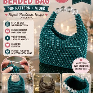 May include: A digital PDF pattern for a crochet beaded bag featuring a teal beaded body and a clear acrylic bead handle. The graphic includes text such as CROCHET BEADED BAG, PDF PATTERN, VIDEO, and various instructional icons for a craft project.