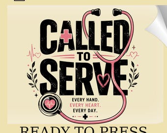 Called to Serve DTF Transfer: Retro Nurse Life Heat Print (Ready To Press)