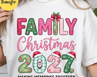Family Christmas 2027 DTF Transfer: Matching Pajamas Holiday Season Heat Print (Ready To Press)