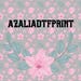 Azaliadtfprint