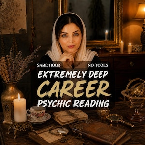 May include: A psychic reading service advertisement featuring text that reads SAME HOUR NO TOOLS EXTREMELY DEEP CAREER PSYCHIC READING. The image displays a dark wooden table with a lit white candle, a floral teacup, vintage books, and a brass armillary sphere.