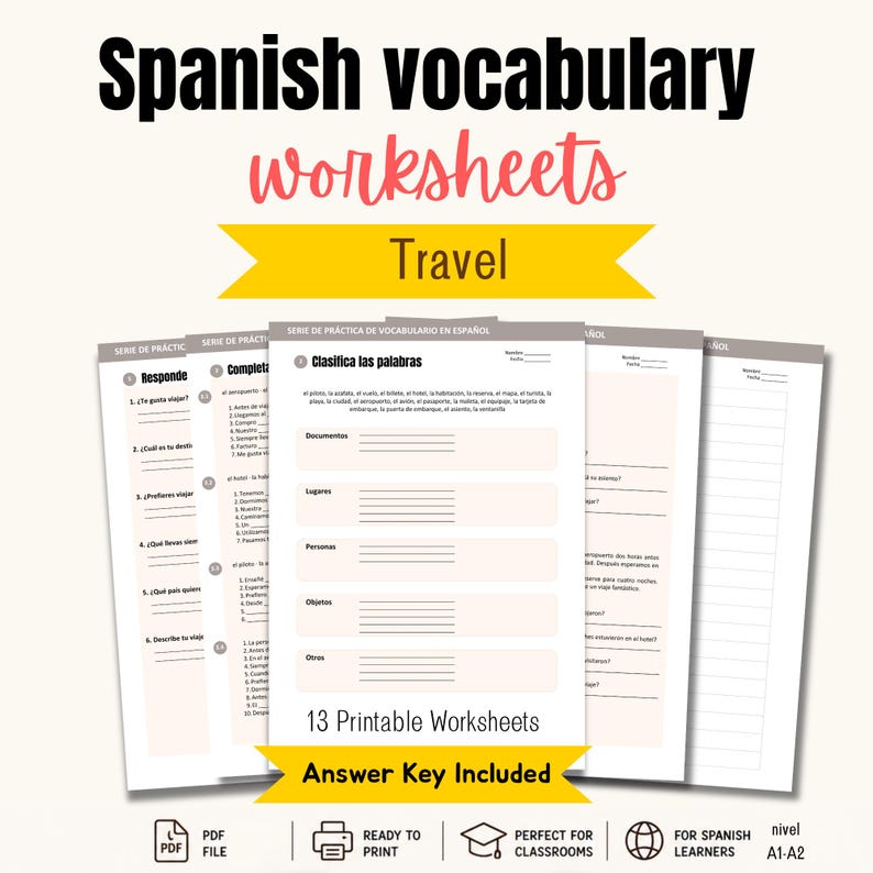 May include: A set of 13 printable Spanish vocabulary worksheets focused on travel. The pages feature exercises like classifying words, answering questions, and completing sentences. The text includes headers such as Spanish vocabulary worksheets, Travel, and Answer Key Included.