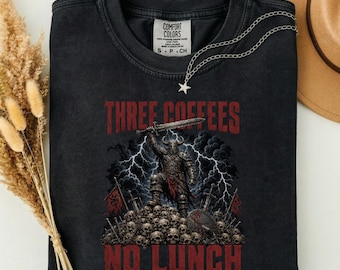 Retro Funny Medieval Three Coffees No Lunch Sarcastic Work T-Shirt PNG