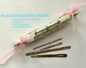 Reproduction Bodkin Holder
