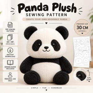 May include: A Panda Plush Sewing Pattern featuring a black and white panda illustration, text reading Panda Plush Sewing Pattern, and a finished size of 30 cm. Includes PDF sewing pattern, A4 and A0 printable files, instant download, and a sewing guide.