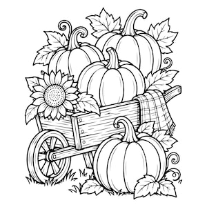 May include: A black and white line art illustration featuring a wooden wheelbarrow filled with three pumpkins, a large sunflower, and autumn leaves. A plaid cloth hangs over the side of the wheelbarrow, and another pumpkin sits on the ground.