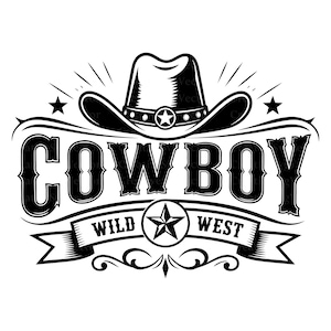 以下が含まれることがあります： カウボーイハットと、太いセリフ体で書かれた「COWBOY」という文字が特徴の白黒のグラフィックイラスト。その下には「WILD WEST」というテキストと中央の星のアイコン、装飾的な模様が描かれたバナーが配置されています。