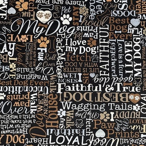 Dog Fabric I Love My Dog Text Fabric Sayings & Word Fabric Cotton Fabric Quilting Fabric DOG-73 image 5