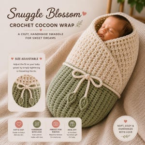 May include: A two-toned crochet cocoon wrap featuring a cream-colored upper section and a sage green lower section. The wrap includes a cream-colored drawstring tie with leaf-shaped ends. Text on the image reads Snuggle Blossom Crochet Cocoon Wrap.