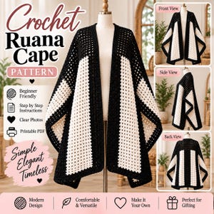 May include: A crochet ruana cape featuring a geometric pattern of alternating black and cream-colored yarn blocks. The garment is displayed on a mannequin, showing a front, side, and back view. Text on the image includes Crochet Ruana Cape Pattern.