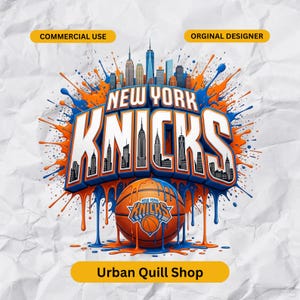 May include: A graphic design featuring the text NEW YORK KNICKS in bold white letters with blue outlines, set against a backdrop of a New York City skyline and orange and blue paint splatters. A basketball with the team logo sits below the text.