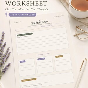 Puede incluir: Una hoja de trabajo Brain Dump impresa en papel color crema con secciones tituladas Everything On My Mind, Today, Can Wait, Let It Go y One Gentle Next Step. El documento incluye indicaciones de texto y líneas para escribir.