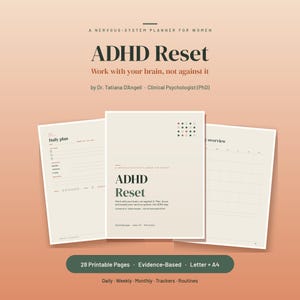 Puede incluir: Un planificador digital titulado ADHD Reset, Work with your brain, not against it por la Dra. Tatiana D'Angeli. El conjunto incluye 28 páginas imprimibles en tamaños Letter y A4, con planes diarios, resúmenes semanales y mensuales y rastreadores.