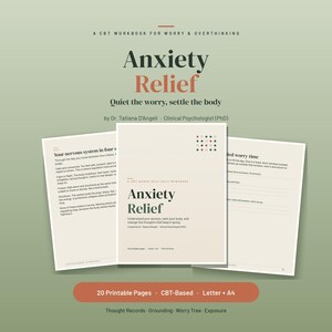 May include: A CBT workbook titled Anxiety Relief by Dr. Tatiana D'Angeli, featuring a central cover page and two open interior pages with text on a light background. The design includes a sage green backdrop, dark text, and orange accents.