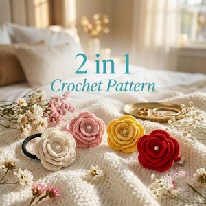 2-in-1 Crochet Rose Hair Tie & Clip Pattern (PDF Download)