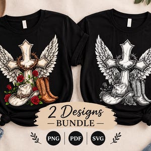 Op de afbeelding: Twee zwarte t-shirts met een afbeelding van een kruis met engelvleugels, een doornenkroon, rode rozen en een cowboyhoed en laarzen. Het linker shirt is in kleur, het rechter in grijstinten. De tekst luidt 2 Designs BUNDLE PNG PDF SVG.