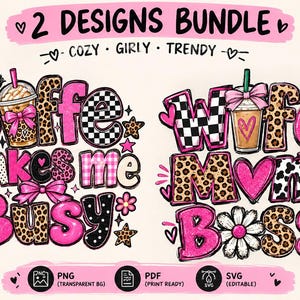 Op de afbeelding: Een digitaal ontwerppakket met twee grafische sets. De eerste toont 'Coffee makes me BUSY' met een koffiebeker, luipaardprint en roze strikken. De tweede toont 'WIFE MOM BOSS' met een koffiebeker, luipaardprint, een kroon en een madeliefje.