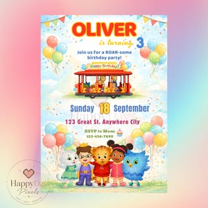 Może przedstawiać: Zaproszenie na urodziny z postaciami z bajki Daniel Tiger, czerwonym tramwajem i kolorowymi balonami. Tekst zawiera: OLIVER is turning 3, Join us for a ROAR-some birthday party!, Sunday 18 September, 123 Great St. Anywhere City, RSVP to Mom: 123-456-7890.